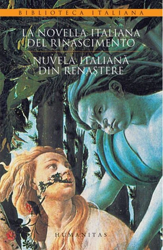 La novella italiana del Rinascimento / Nuvela italiană din Renaștere