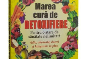 Marea cură de detoxifiere