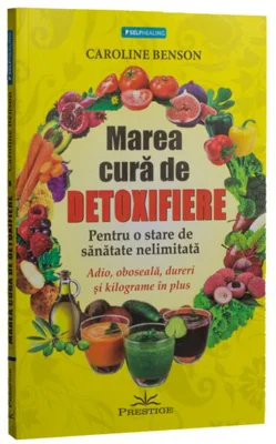 Marea cură de detoxifiere