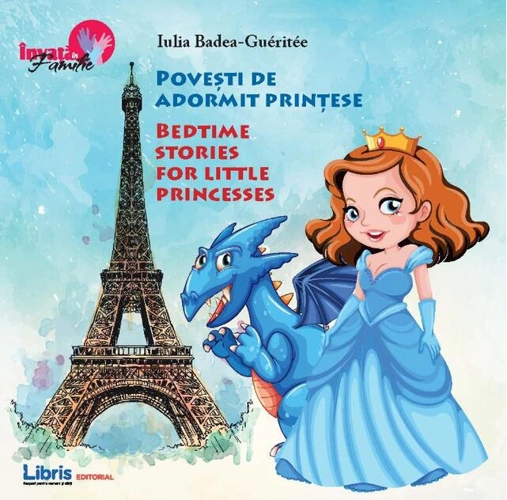 Povesti de adormit prințese / Bedtime Stories for little Princesses (bilingv română-engleză)