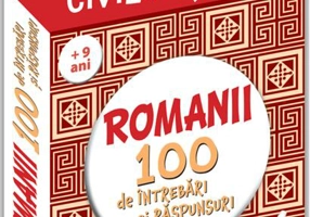 Romanii. 100 de întrebări și răspunsuri