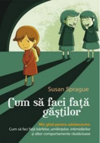 Cum să faci față găștilor