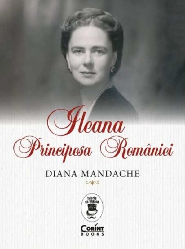 Ileana, Principesa României