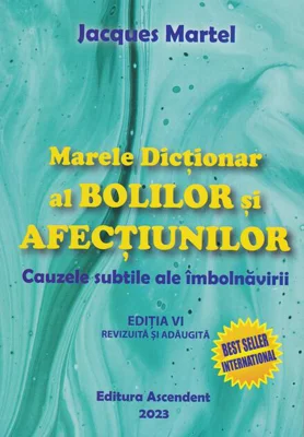 Marele dicționar al bolilor și afecțiunilor