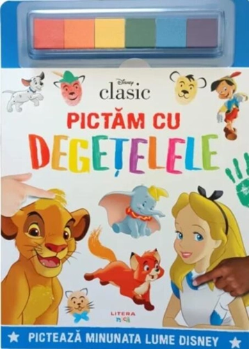 Disney Clasic. Pictăm cu degețelele