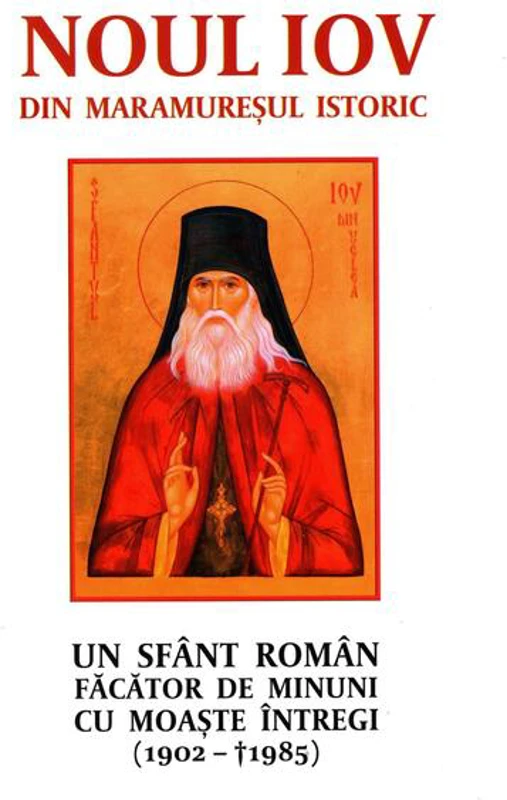 Noul Iov din Maramureșul istoric