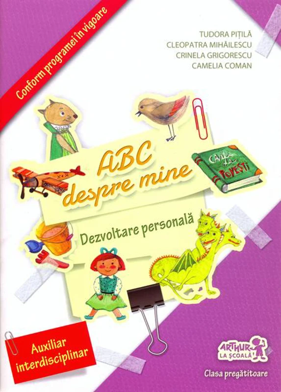 ABC despre mine. Dezvoltare personală. Clasa pregătitoare