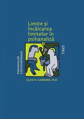 Limite și încălcarea limitelor în psihanaliză