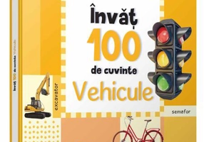 Vehicule. Învăț 100 de cuvinte (Vol. 5)
