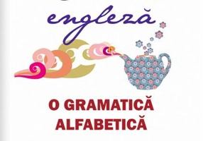 Limba engleză. O gramatică alfabetică