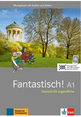 Fantastisch! A1 Übungsbuch mit Audios und Videos
