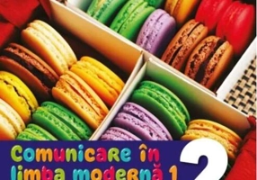 Manual. Comunicare în limba modernă 1. Franceză. Clasa a II-a