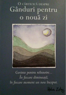 Gânduri pentru o nouă zi