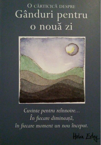 Gânduri pentru o nouă zi