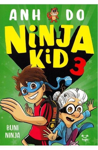 Buni Ninja. Ninja Kid (Vol. 3)