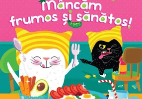 Dada și Nunu – Mâncăm frumos și sănătos