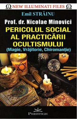 Pericolul social al practicării ocultismului