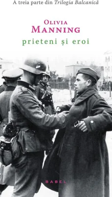 Prieteni și eroi (Vol. 3)