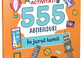 Activități cu 555 abțibilduri - În jurul lumii. Stick it!