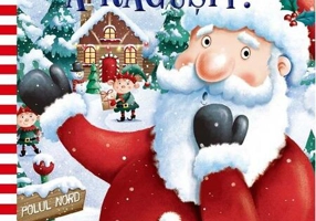 O poveste de Crăciun ilustrată. Moș Crăciun a răgușit!