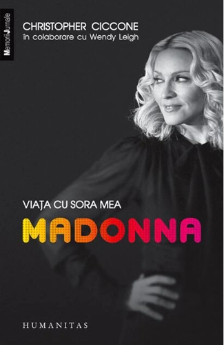 Viaţa cu sora mea Madonna