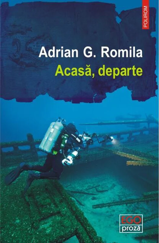 Acasă, departe