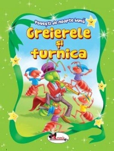 Greierele și furnica. Povești de noapte bună
