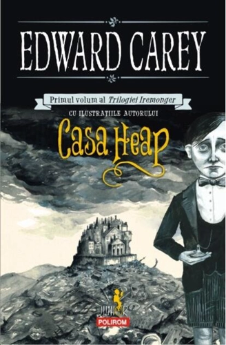 Casa Heap. Trilogia Iremonger (Vol.1)