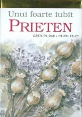 Unui foarte iubit prieten