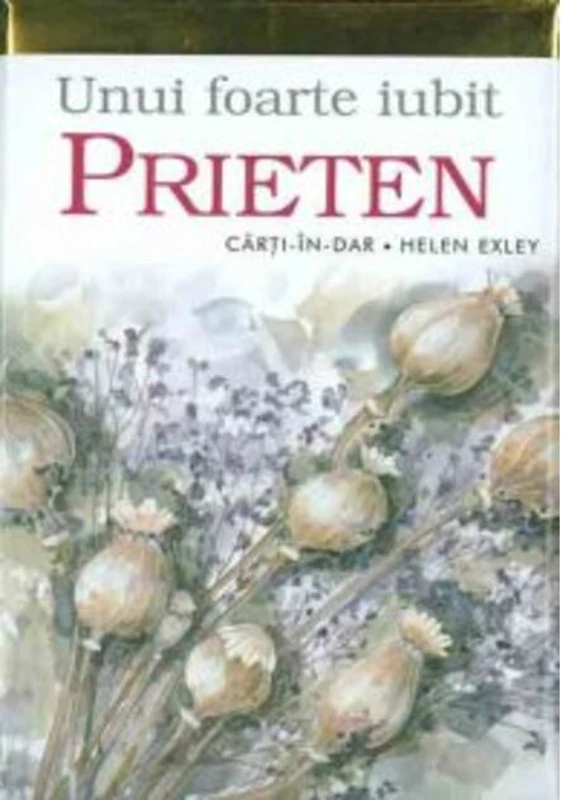 Unui foarte iubit prieten