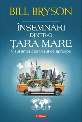 Însemnări dintr-o țară mare. Visul american văzut de aproape
