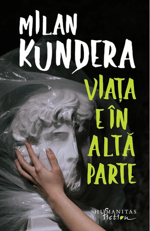 Viaţa e în altă parte