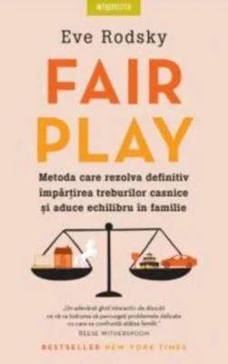 Fair play. Metoda care rezolvă definitiv împărțirea treburilor casnice și aduce echilibru în familie