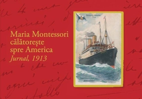 Maria Montessori călătorește spre America