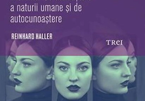 Capcana narcisismului. Îndrumar de cunoaștere a naturii umane și de autocunoastere