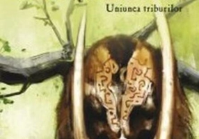 Colți lungi. Uniunea triburilor