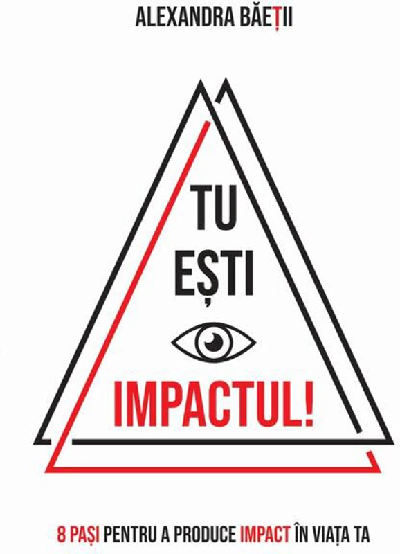 Tu ești impactul!