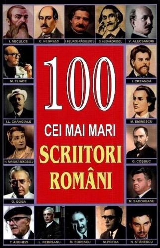 100 cei mai mari scriitori români