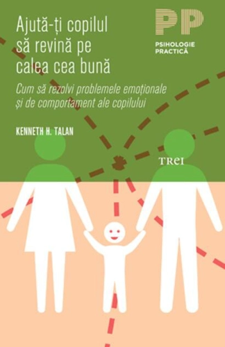 Ajută-ţi copilul să revină pe calea cea bună