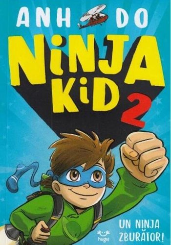 Un ninja zburător! Ninja Kid (Vol. 2)