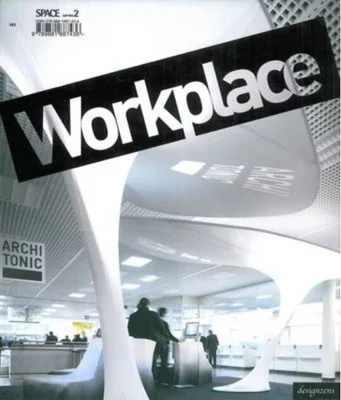 Space 2. Workplace