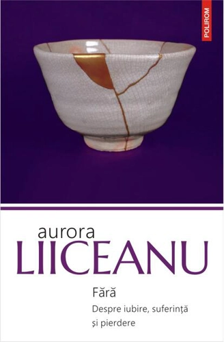 Fără. Despre iubire, suferință și pierdere