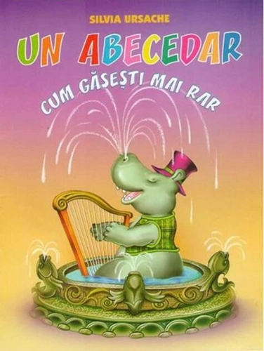 Un Abecedar cum găsești mai rar