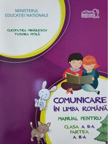 Comunicare în limba română. Manual pentru Clasa a II-a, partea a II-a (+ CD)