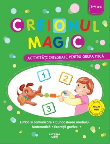 Creionul magic. Activități integrate pentru grupa mică