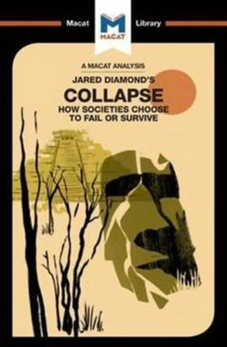 Collapse: How Societies Choose to Fail or Survive
