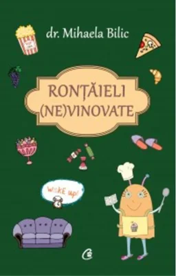 Ronțăieli (ne)vinovate