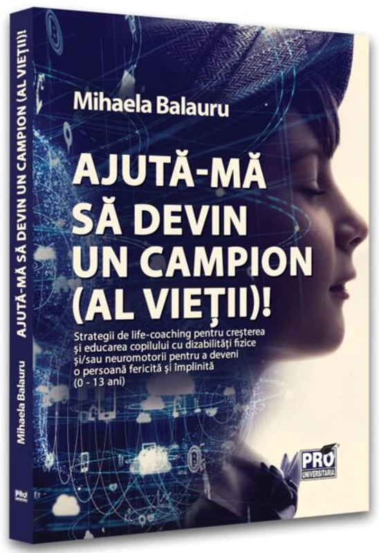 Ajută-mă să devin campion (al vieții)!