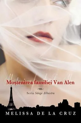 Moștenirea familiei Van Alen (Vol. 4)