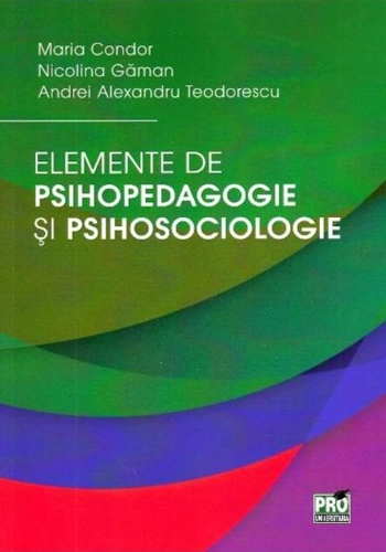 Elemente de psihopedagogie și psihosociologie